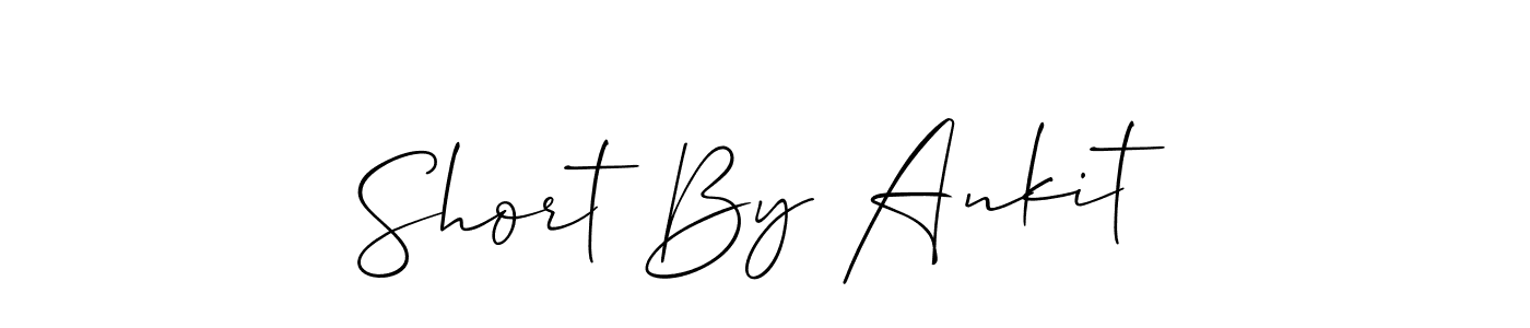 Once you've used our free online signature maker to create your best signature Allison_Script style, it's time to enjoy all of the benefits that Short By Ankit name signing documents. Short By Ankit signature style 2 images and pictures png