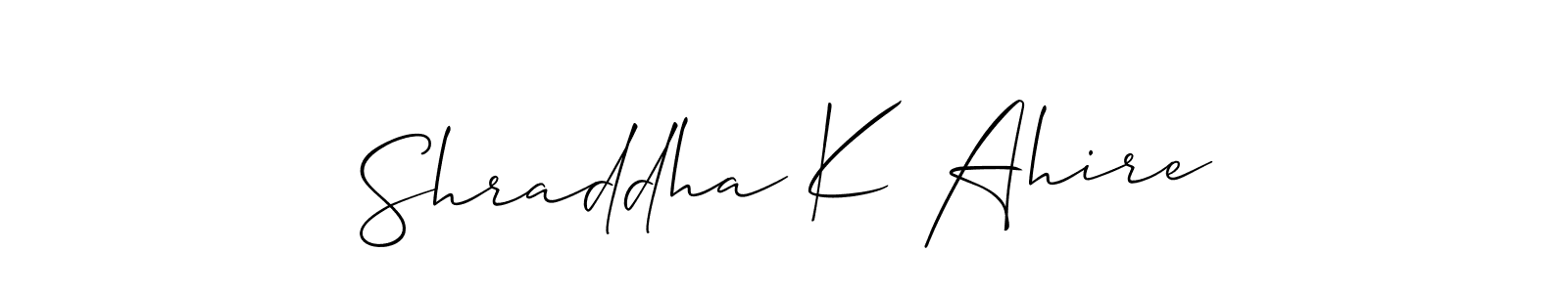 Make a beautiful signature design for name Shraddha K Ahire. Use this online signature maker to create a handwritten signature for free. Shraddha K Ahire signature style 2 images and pictures png