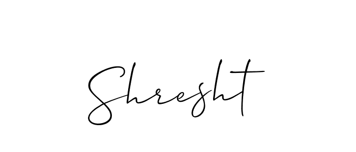 It looks lik you need a new signature style for name Shresht. Design unique handwritten (Allison_Script) signature with our free signature maker in just a few clicks. Shresht signature style 2 images and pictures png