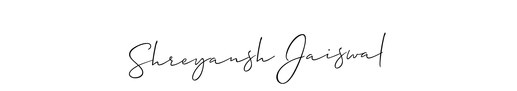 How to make Shreyansh Jaiswal name signature. Use Allison_Script style for creating short signs online. This is the latest handwritten sign. Shreyansh Jaiswal signature style 2 images and pictures png