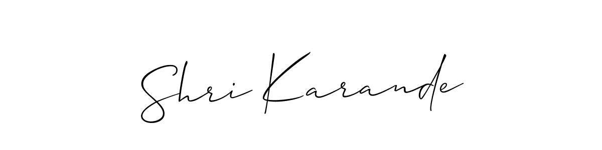 You should practise on your own different ways (Allison_Script) to write your name (Shri Karande) in signature. don't let someone else do it for you. Shri Karande signature style 2 images and pictures png