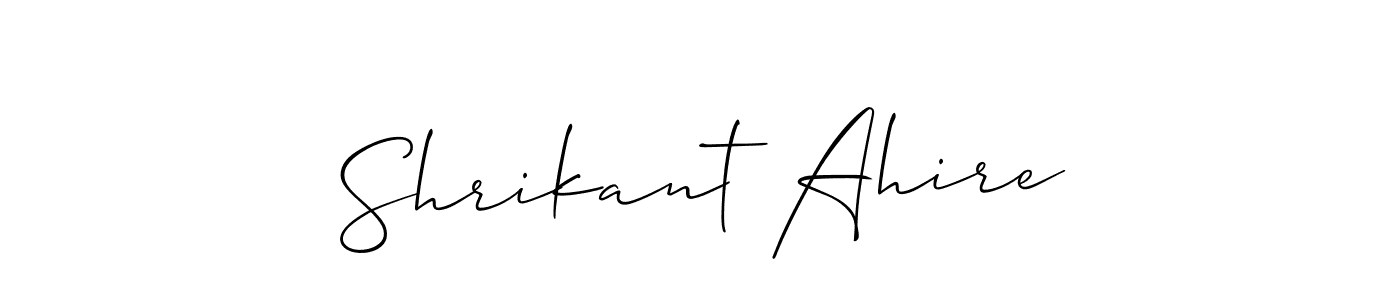 You should practise on your own different ways (Allison_Script) to write your name (Shrikant Ahire) in signature. don't let someone else do it for you. Shrikant Ahire signature style 2 images and pictures png
