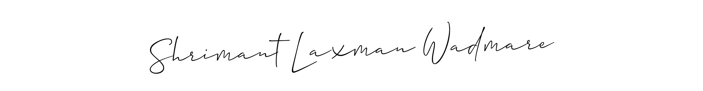 Allison_Script is a professional signature style that is perfect for those who want to add a touch of class to their signature. It is also a great choice for those who want to make their signature more unique. Get Shrimant Laxman Wadmare name to fancy signature for free. Shrimant Laxman Wadmare signature style 2 images and pictures png