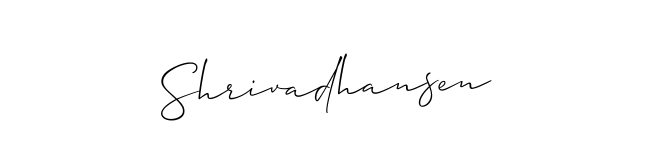 It looks lik you need a new signature style for name Shrivadhansen. Design unique handwritten (Allison_Script) signature with our free signature maker in just a few clicks. Shrivadhansen signature style 2 images and pictures png
