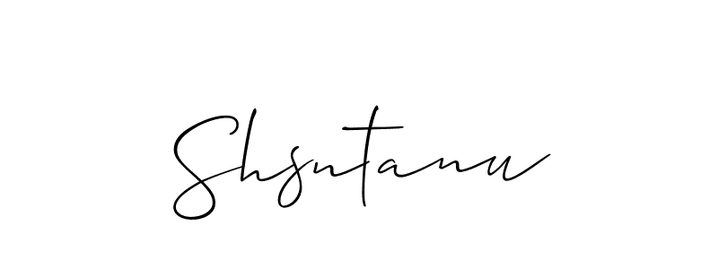 Also we have Shsntanu name is the best signature style. Create professional handwritten signature collection using Allison_Script autograph style. Shsntanu signature style 2 images and pictures png