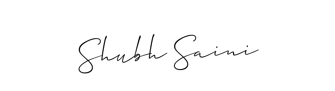 Design your own signature with our free online signature maker. With this signature software, you can create a handwritten (Allison_Script) signature for name Shubh Saini. Shubh Saini signature style 2 images and pictures png