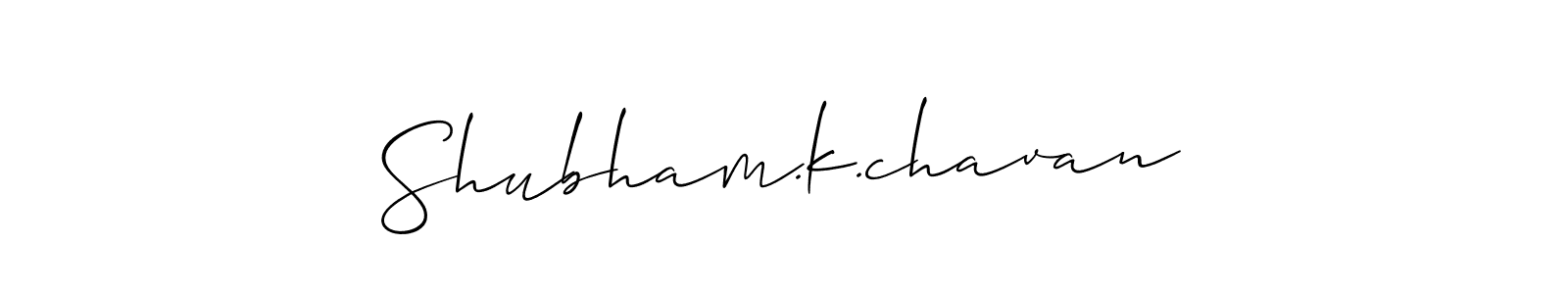 Design your own signature with our free online signature maker. With this signature software, you can create a handwritten (Allison_Script) signature for name Shubham.k.chavan. Shubham.k.chavan signature style 2 images and pictures png