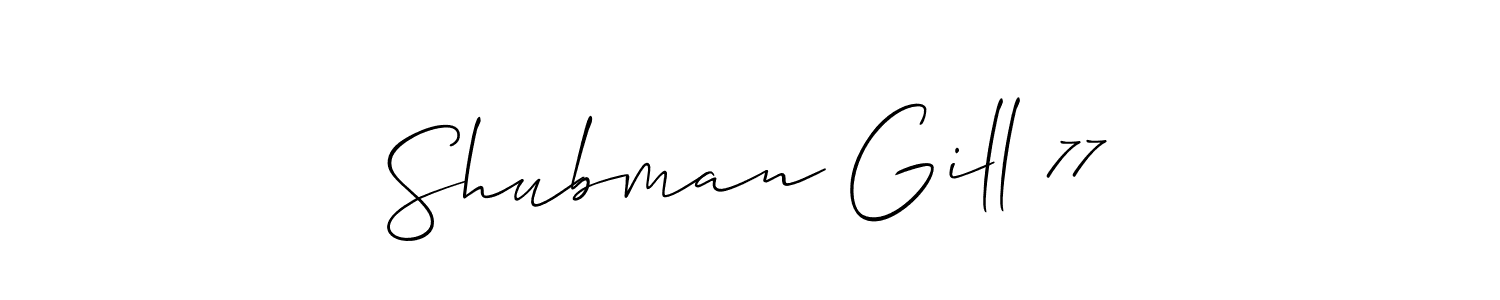 Similarly Allison_Script is the best handwritten signature design. Signature creator online .You can use it as an online autograph creator for name Shubman Gill 77. Shubman Gill 77 signature style 2 images and pictures png