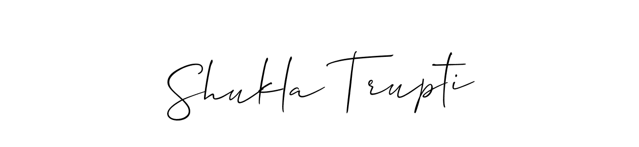This is the best signature style for the Shukla Trupti name. Also you like these signature font (Allison_Script). Mix name signature. Shukla Trupti signature style 2 images and pictures png