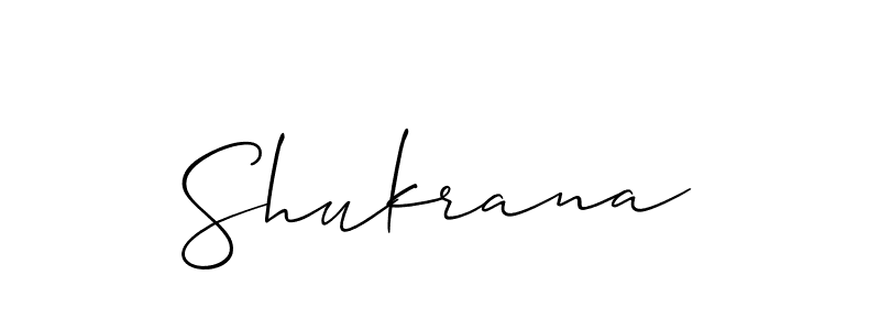 Use a signature maker to create a handwritten signature online. With this signature software, you can design (Allison_Script) your own signature for name Shukrana. Shukrana signature style 2 images and pictures png