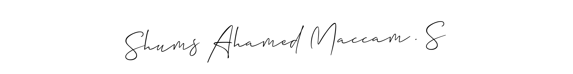 Also You can easily find your signature by using the search form. We will create Shums Ahamed Maccam . S name handwritten signature images for you free of cost using Allison_Script sign style. Shums Ahamed Maccam . S signature style 2 images and pictures png