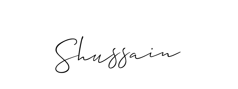 Design your own signature with our free online signature maker. With this signature software, you can create a handwritten (Allison_Script) signature for name Shussain. Shussain signature style 2 images and pictures png