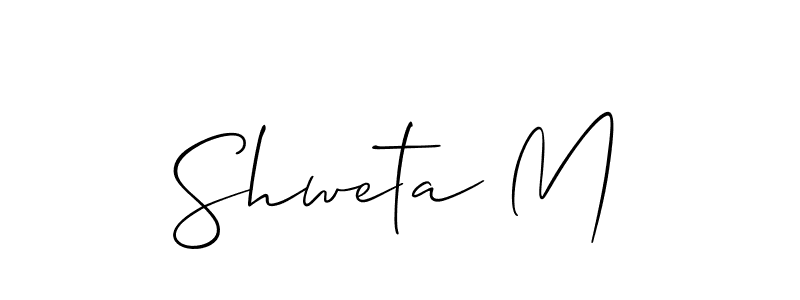 Design your own signature with our free online signature maker. With this signature software, you can create a handwritten (Allison_Script) signature for name Shweta M. Shweta M signature style 2 images and pictures png