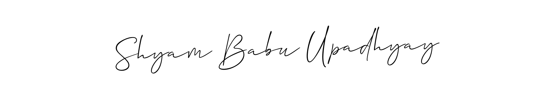 Use a signature maker to create a handwritten signature online. With this signature software, you can design (Allison_Script) your own signature for name Shyam Babu Upadhyay. Shyam Babu Upadhyay signature style 2 images and pictures png