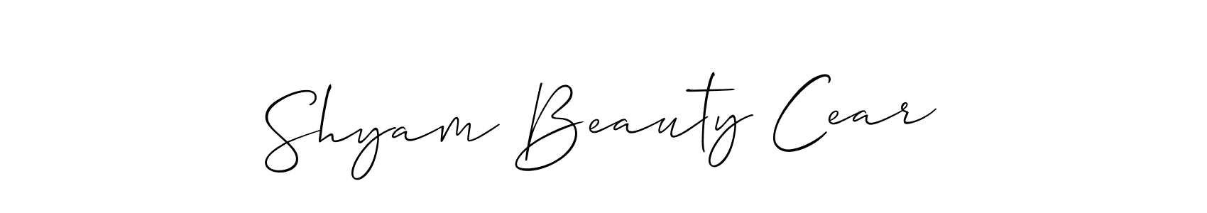 Make a beautiful signature design for name Shyam Beauty Cear. With this signature (Allison_Script) style, you can create a handwritten signature for free. Shyam Beauty Cear signature style 2 images and pictures png