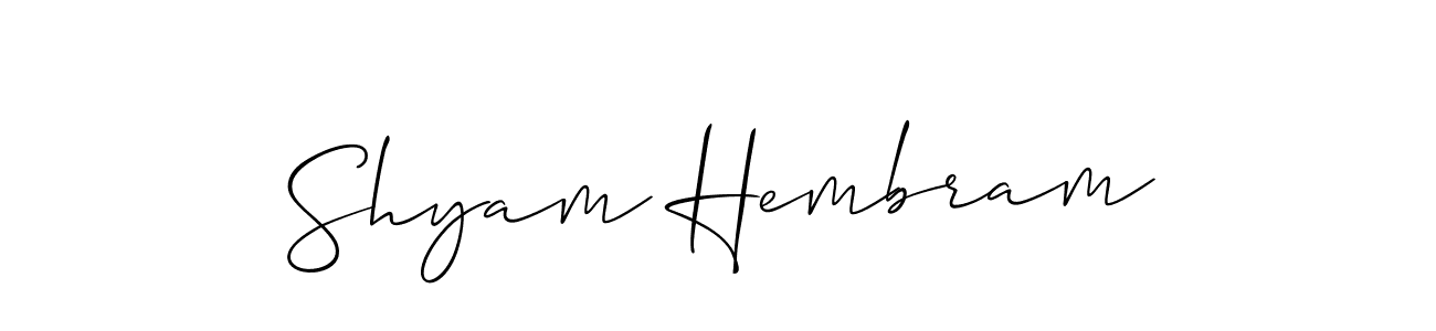 Make a beautiful signature design for name Shyam Hembram. With this signature (Allison_Script) style, you can create a handwritten signature for free. Shyam Hembram signature style 2 images and pictures png