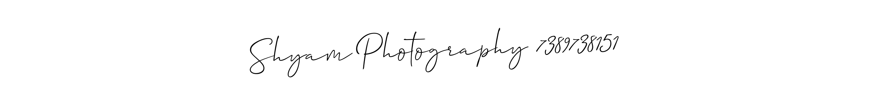 Design your own signature with our free online signature maker. With this signature software, you can create a handwritten (Allison_Script) signature for name Shyam Photography 7389738151. Shyam Photography 7389738151 signature style 2 images and pictures png