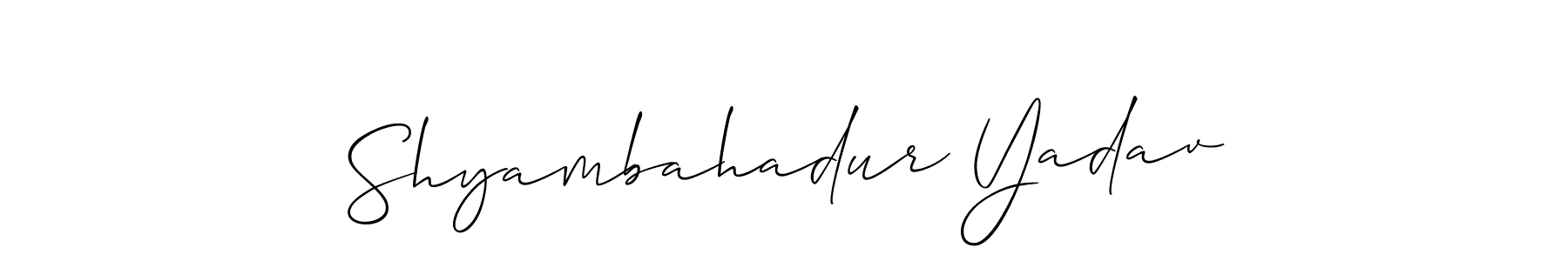 It looks lik you need a new signature style for name Shyambahadur Yadav. Design unique handwritten (Allison_Script) signature with our free signature maker in just a few clicks. Shyambahadur Yadav signature style 2 images and pictures png