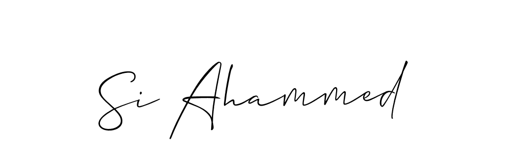 Use a signature maker to create a handwritten signature online. With this signature software, you can design (Allison_Script) your own signature for name Si Ahammed. Si Ahammed signature style 2 images and pictures png