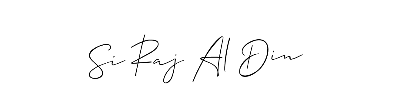 Also You can easily find your signature by using the search form. We will create Si Raj Al Din name handwritten signature images for you free of cost using Allison_Script sign style. Si Raj Al Din signature style 2 images and pictures png