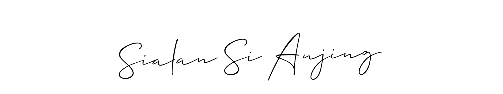 Create a beautiful signature design for name Sialan Si Anjing. With this signature (Allison_Script) fonts, you can make a handwritten signature for free. Sialan Si Anjing signature style 2 images and pictures png