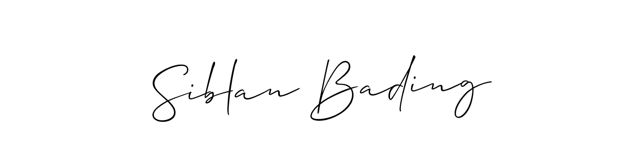 Check out images of Autograph of Siblan Bading name. Actor Siblan Bading Signature Style. Allison_Script is a professional sign style online. Siblan Bading signature style 2 images and pictures png