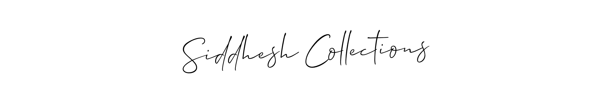 Use a signature maker to create a handwritten signature online. With this signature software, you can design (Allison_Script) your own signature for name Siddhesh Collections. Siddhesh Collections signature style 2 images and pictures png