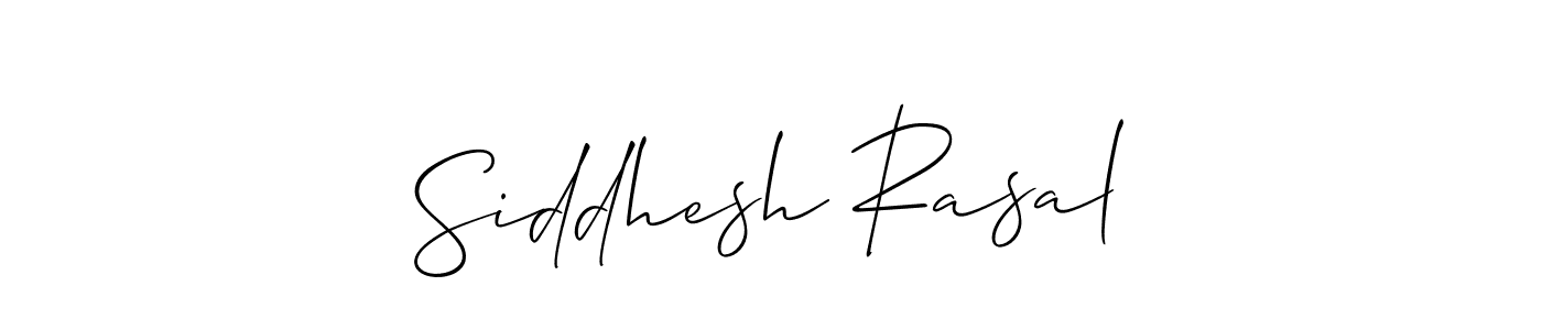 Make a beautiful signature design for name Siddhesh Rasal. With this signature (Allison_Script) style, you can create a handwritten signature for free. Siddhesh Rasal signature style 2 images and pictures png