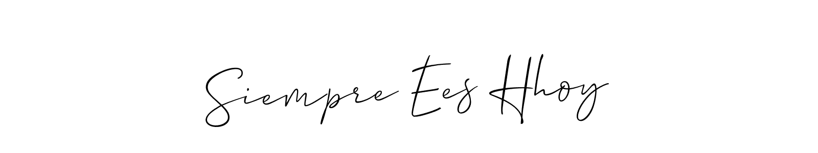 Design your own signature with our free online signature maker. With this signature software, you can create a handwritten (Allison_Script) signature for name Siempre Ees Hhoy. Siempre Ees Hhoy signature style 2 images and pictures png