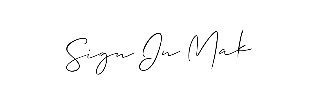 The best way (Allison_Script) to make a short signature is to pick only two or three words in your name. The name Sign In Mak include a total of six letters. For converting this name. Sign In Mak signature style 2 images and pictures png