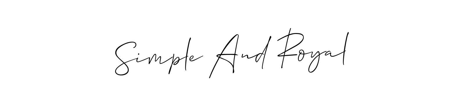 Make a short Simple And Royal signature style. Manage your documents anywhere anytime using Allison_Script. Create and add eSignatures, submit forms, share and send files easily. Simple And Royal signature style 2 images and pictures png