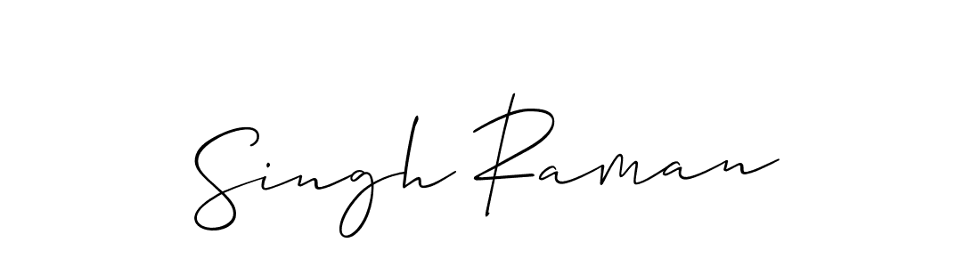 How to make Singh Raman signature? Allison_Script is a professional autograph style. Create handwritten signature for Singh Raman name. Singh Raman signature style 2 images and pictures png