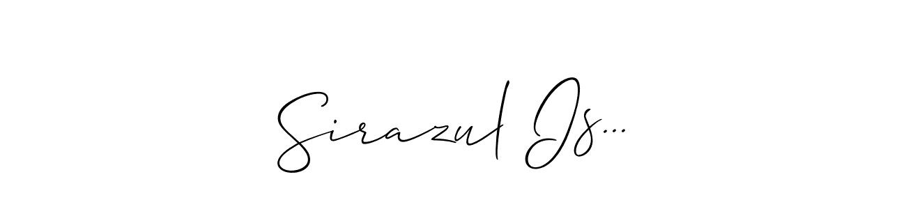 Create a beautiful signature design for name Sirazul Is.... With this signature (Allison_Script) fonts, you can make a handwritten signature for free. Sirazul Is... signature style 2 images and pictures png