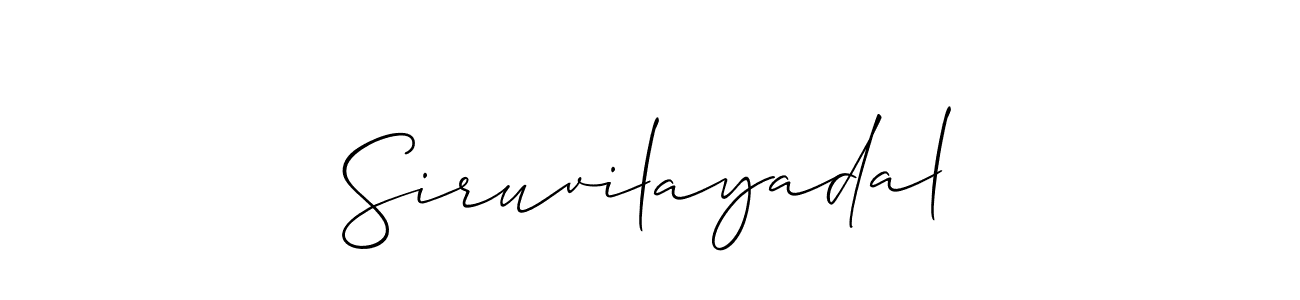 Also we have Siruvilayadal name is the best signature style. Create professional handwritten signature collection using Allison_Script autograph style. Siruvilayadal signature style 2 images and pictures png