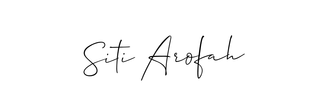 Make a beautiful signature design for name Siti Arofah. With this signature (Allison_Script) style, you can create a handwritten signature for free. Siti Arofah signature style 2 images and pictures png