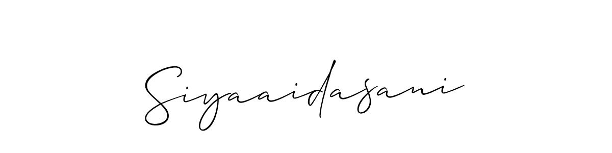 Also we have Siyaaidasani name is the best signature style. Create professional handwritten signature collection using Allison_Script autograph style. Siyaaidasani signature style 2 images and pictures png