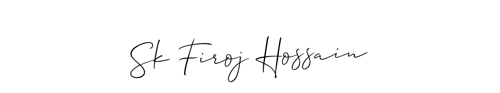 Design your own signature with our free online signature maker. With this signature software, you can create a handwritten (Allison_Script) signature for name Sk Firoj Hossain. Sk Firoj Hossain signature style 2 images and pictures png