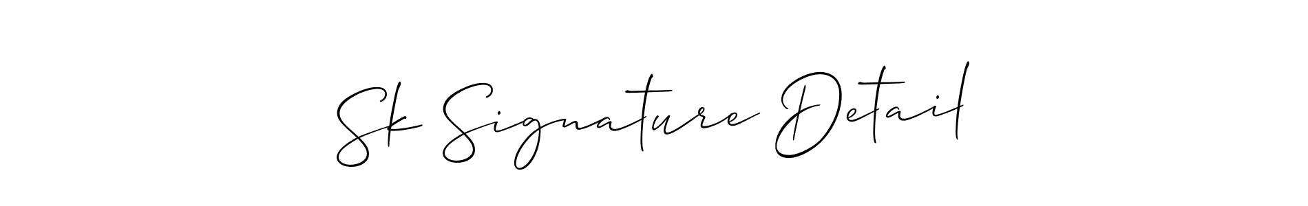 Also we have Sk Signature Detail name is the best signature style. Create professional handwritten signature collection using Allison_Script autograph style. Sk Signature Detail signature style 2 images and pictures png