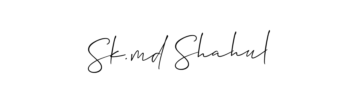 Design your own signature with our free online signature maker. With this signature software, you can create a handwritten (Allison_Script) signature for name Sk.md Shahul. Sk.md Shahul signature style 2 images and pictures png