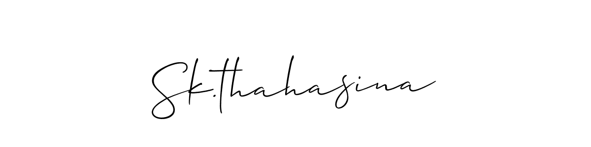 How to make Sk.thahasina signature? Allison_Script is a professional autograph style. Create handwritten signature for Sk.thahasina name. Sk.thahasina signature style 2 images and pictures png