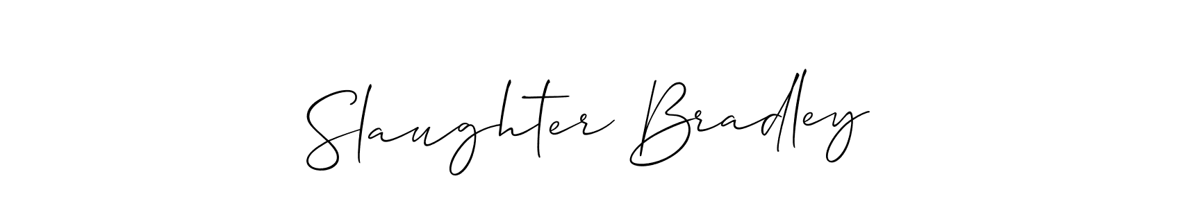 Also You can easily find your signature by using the search form. We will create Slaughter Bradley name handwritten signature images for you free of cost using Allison_Script sign style. Slaughter Bradley signature style 2 images and pictures png