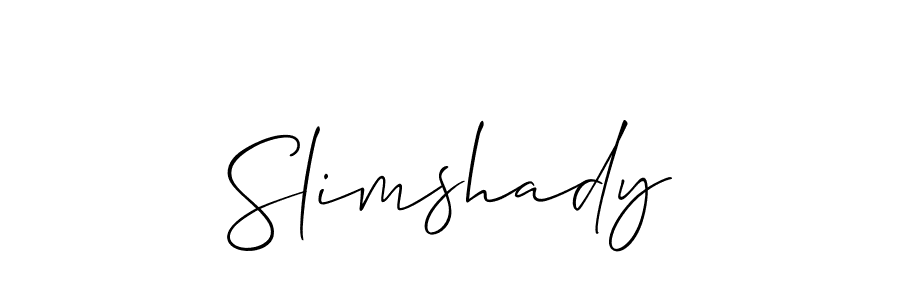 Also we have Slimshady name is the best signature style. Create professional handwritten signature collection using Allison_Script autograph style. Slimshady signature style 2 images and pictures png