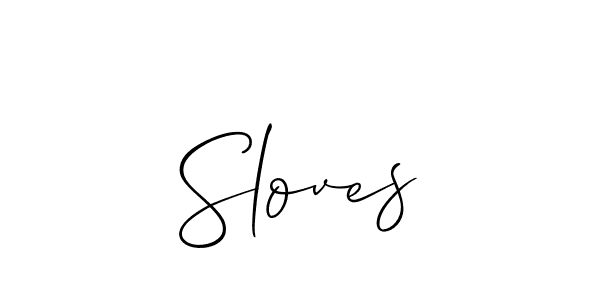 Make a beautiful signature design for name Sloves. Use this online signature maker to create a handwritten signature for free. Sloves signature style 2 images and pictures png