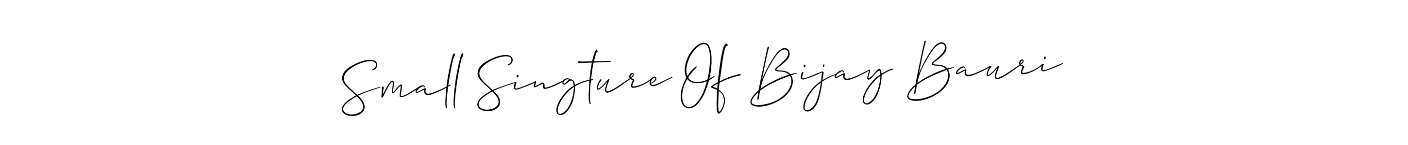 Create a beautiful signature design for name Small Singture Of Bijay Bauri. With this signature (Allison_Script) fonts, you can make a handwritten signature for free. Small Singture Of Bijay Bauri signature style 2 images and pictures png