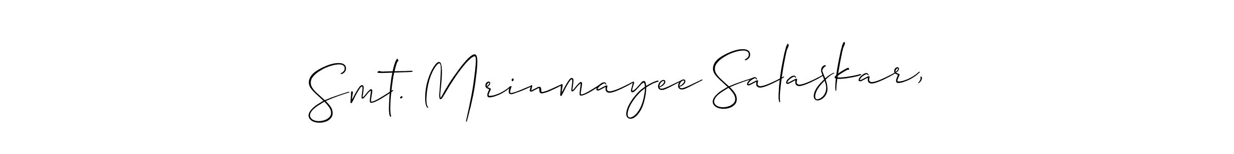 Make a beautiful signature design for name Smt. Mrinmayee Salaskar,. Use this online signature maker to create a handwritten signature for free. Smt. Mrinmayee Salaskar, signature style 2 images and pictures png