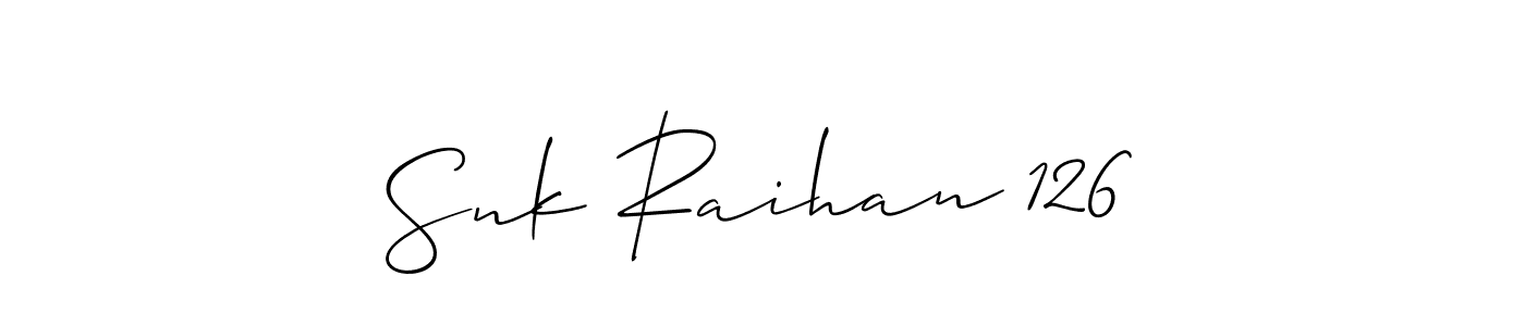 How to make Snk Raihan 126 signature? Allison_Script is a professional autograph style. Create handwritten signature for Snk Raihan 126 name. Snk Raihan 126 signature style 2 images and pictures png