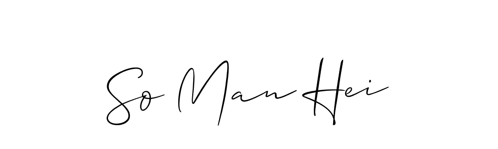 Also You can easily find your signature by using the search form. We will create So Man Hei name handwritten signature images for you free of cost using Allison_Script sign style. So Man Hei signature style 2 images and pictures png