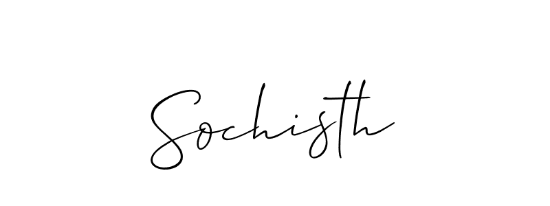 Make a beautiful signature design for name Sochisth. With this signature (Allison_Script) style, you can create a handwritten signature for free. Sochisth signature style 2 images and pictures png