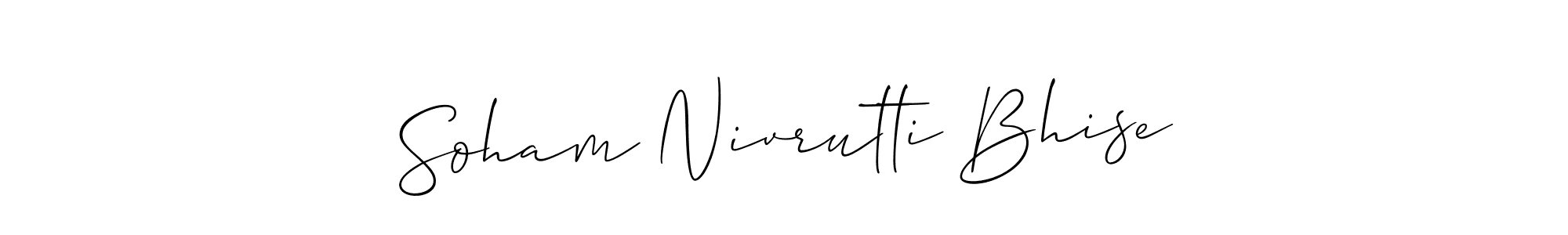 Also You can easily find your signature by using the search form. We will create Soham Nivrutti Bhise name handwritten signature images for you free of cost using Allison_Script sign style. Soham Nivrutti Bhise signature style 2 images and pictures png