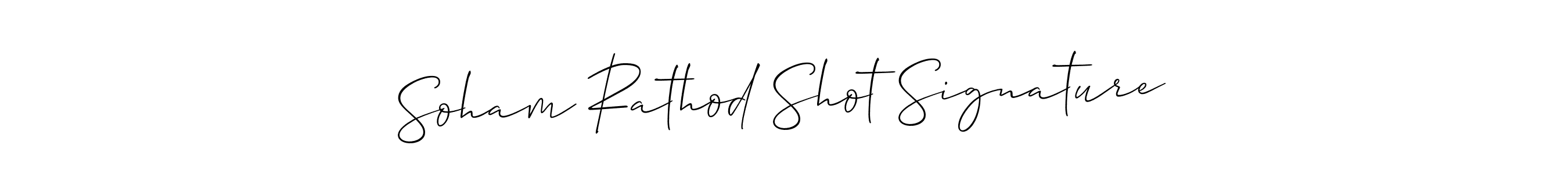 Also You can easily find your signature by using the search form. We will create Soham Rathod Shot Signature name handwritten signature images for you free of cost using Allison_Script sign style. Soham Rathod Shot Signature signature style 2 images and pictures png